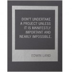 Edwin Land quote - from the Keep Calm Gallery